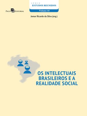cover image of OS INTELECTUAIS BRASILEIROS a REALIDADE SOCIAL